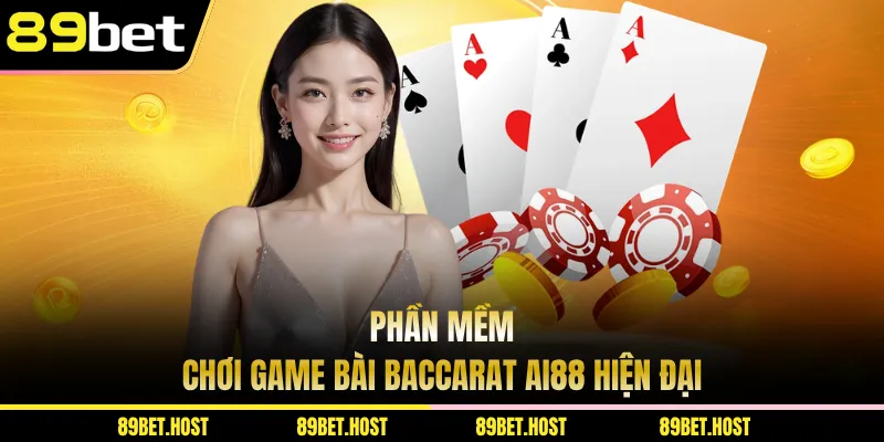 Phần mềm chơi game bài Baccarat AI88 hiện đại
